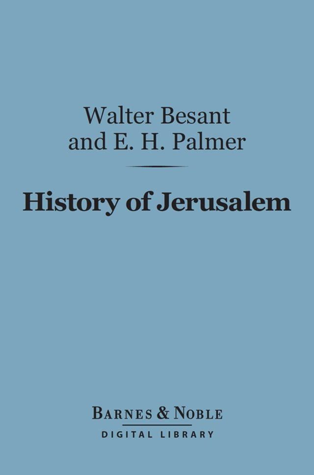  History of Jerusalem (Barnes & Noble Digital Library)(Kobo/電子書)