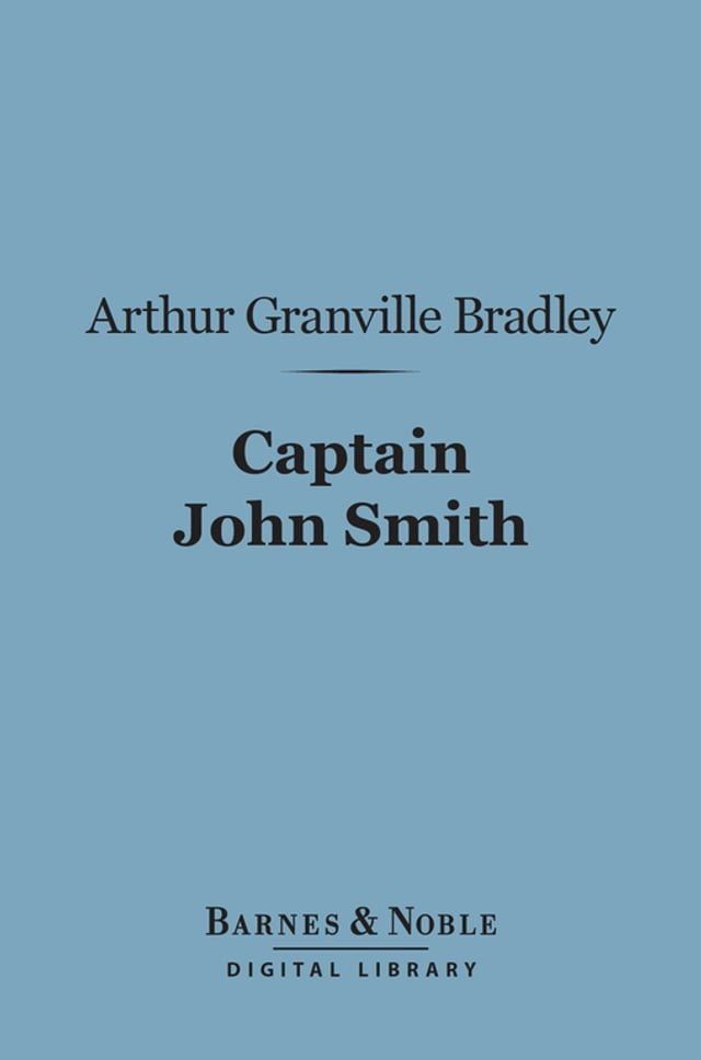  Captain John Smith (Barnes & Noble Digital Library)(Kobo/電子書)