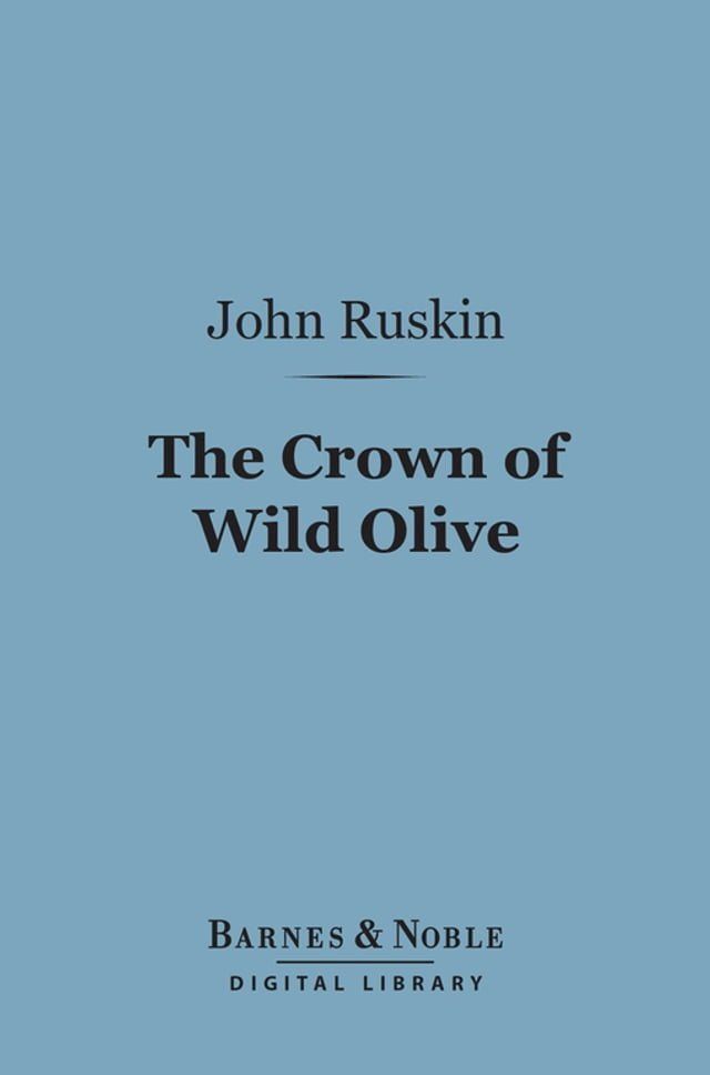  The Crown of Wild Olive (Barnes & Noble Digital Library)(Kobo/電子書)