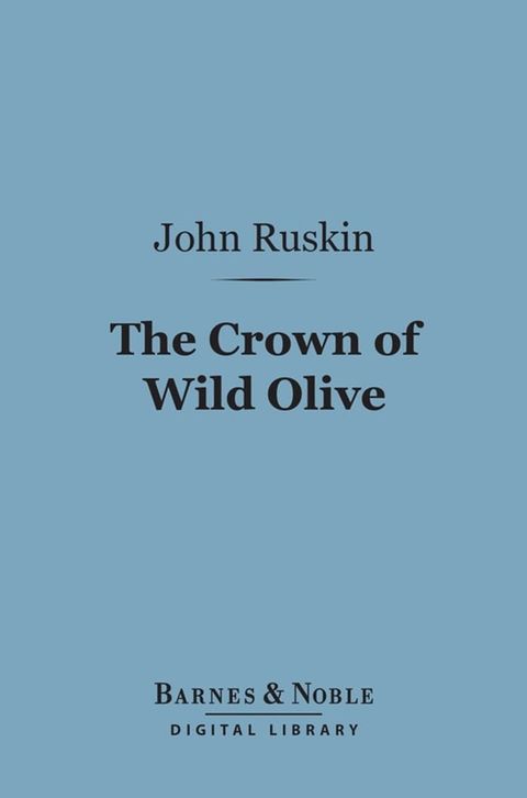 The Crown of Wild Olive (Barnes & Noble Digital Library)(Kobo/電子書)