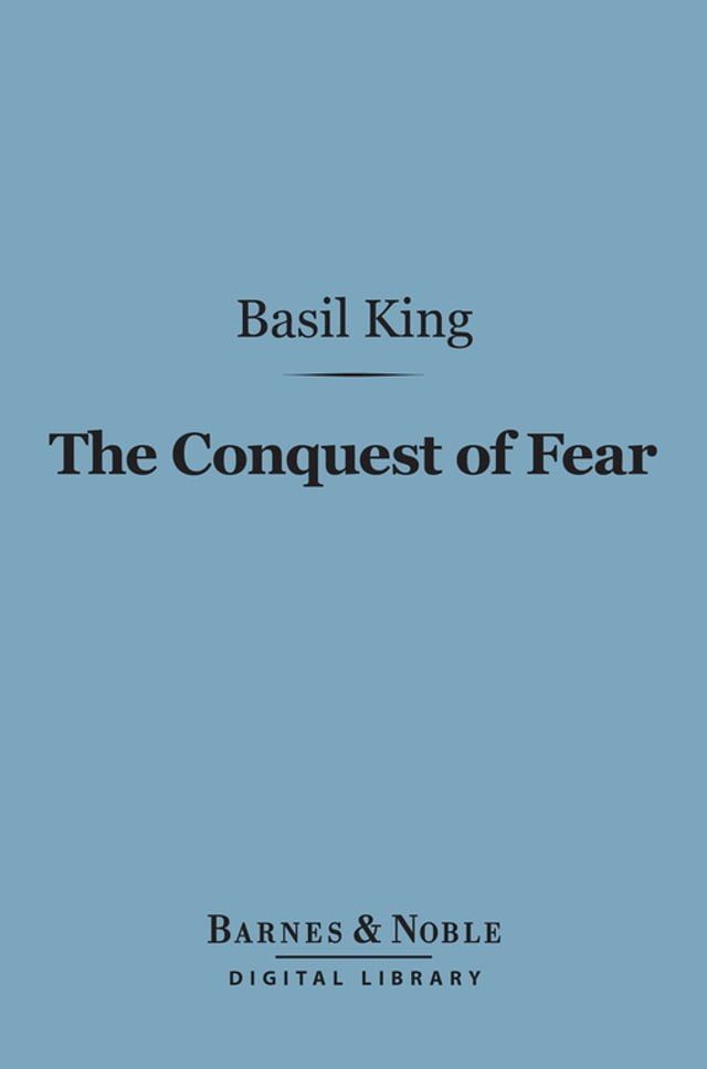  The Conquest of Fear (Barnes & Noble Digital Library)(Kobo/電子書)