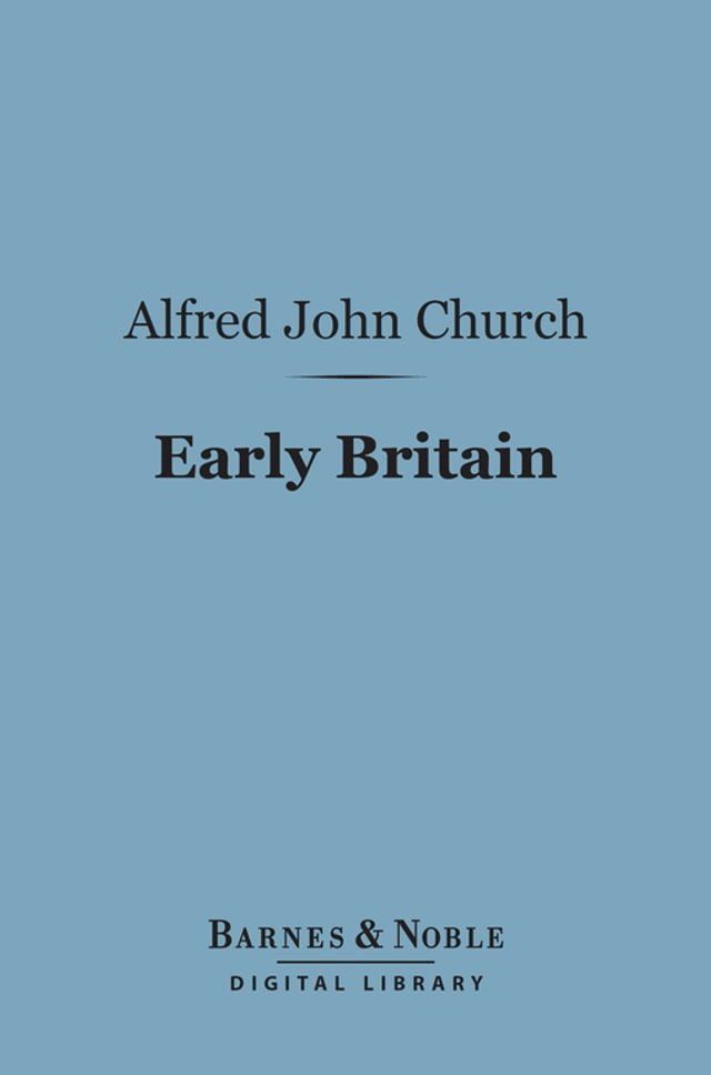  Early Britain (Barnes & Noble Digital Library)(Kobo/電子書)