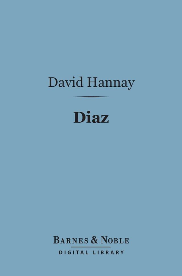  Diaz (Barnes & Noble Digital Library)(Kobo/電子書)