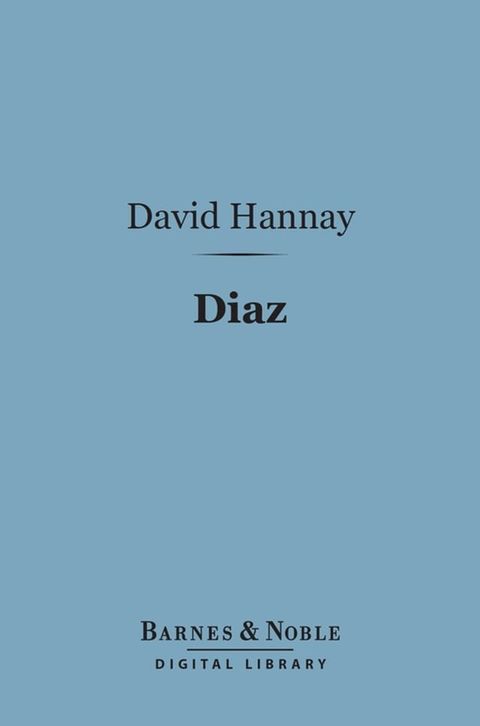 Diaz (Barnes & Noble Digital Library)(Kobo/電子書)