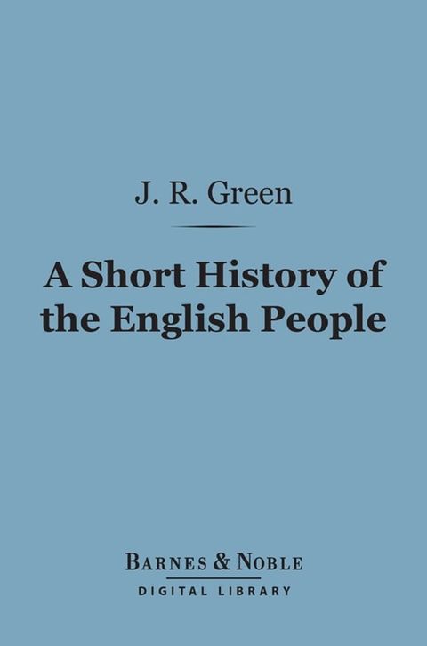 A Short History of the English People (Barnes & Noble Digital Library)(Kobo/電子書)