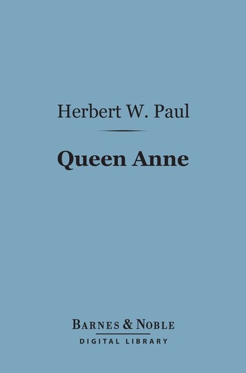 Queen Anne (Barnes & Noble Digital Library)(Kobo/電子書)