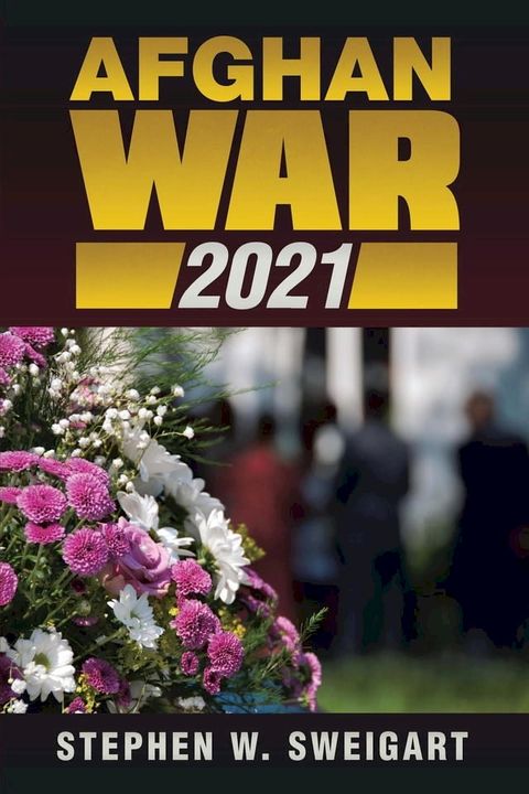 AFGHAN WAR 2021(Kobo/電子書)