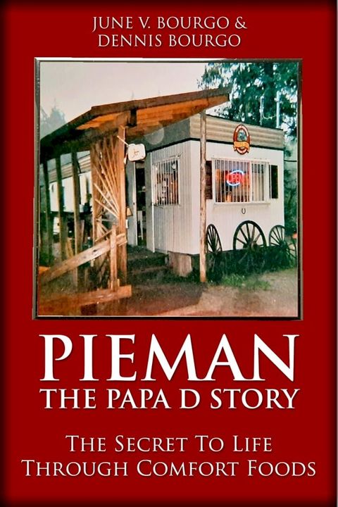 Pieman - The Papa D Story(Kobo/電子書)