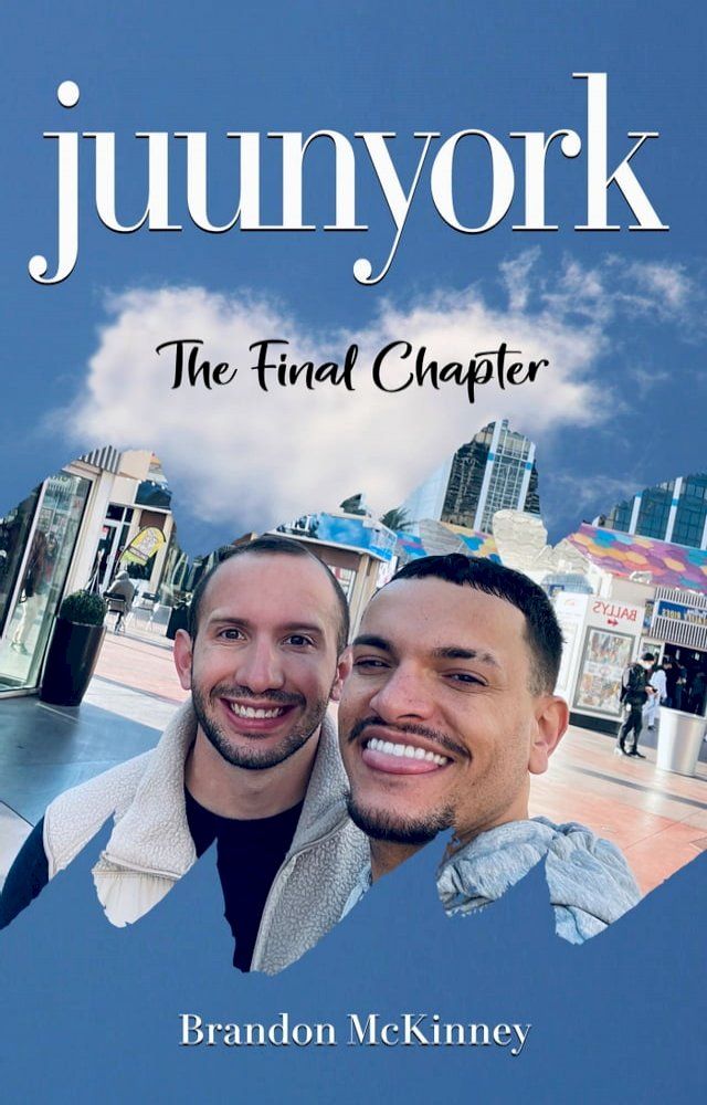  Juunyork: The Final Chapter(Kobo/電子書)