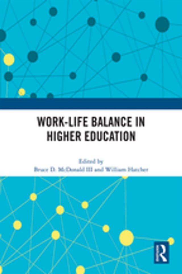  Work-Life Balance in Higher Education(Kobo/電子書)