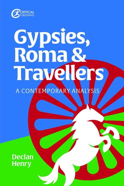 Gypsies, Roma and Travellers(Kobo/電子書)