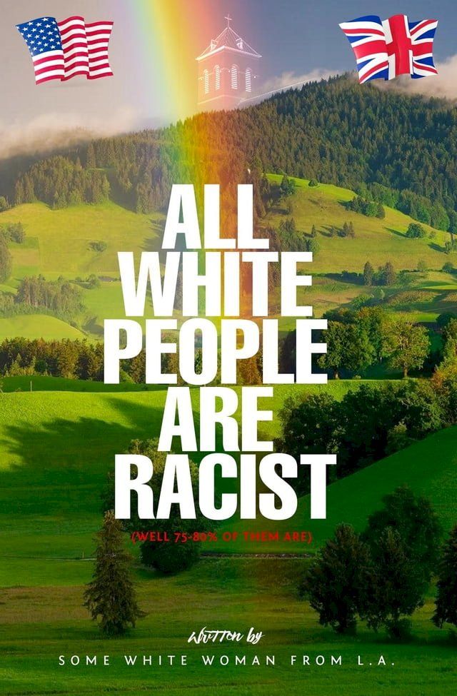  All White People are Racist(Kobo/電子書)