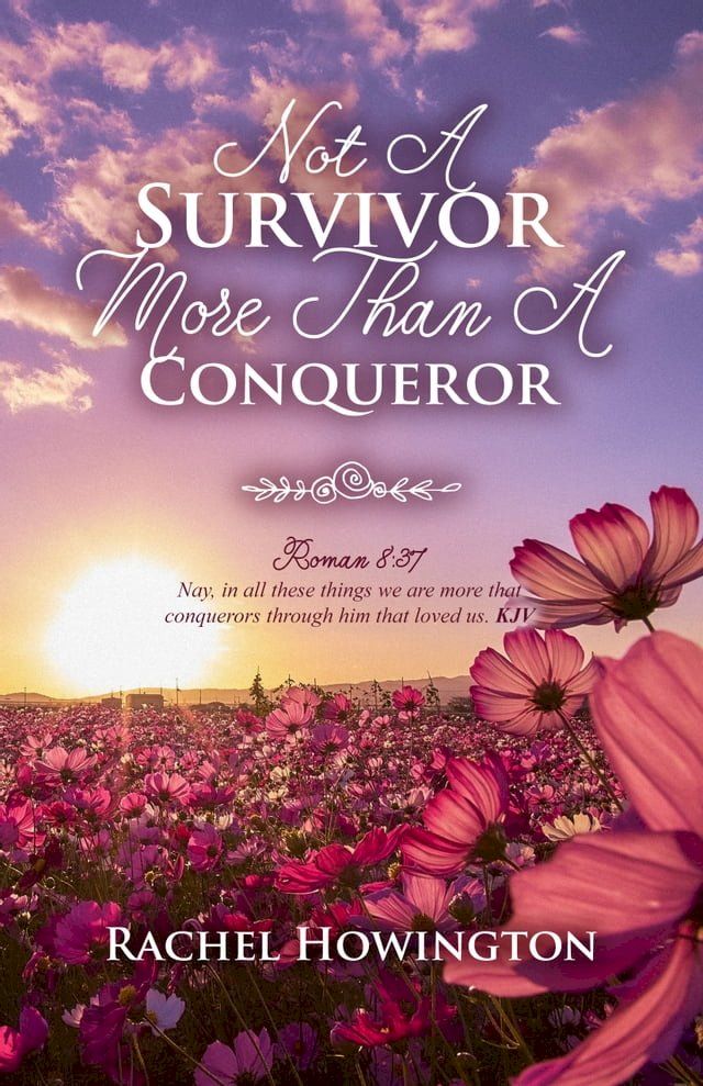  Not A Survivor More Than A Conqueror(Kobo/電子書)