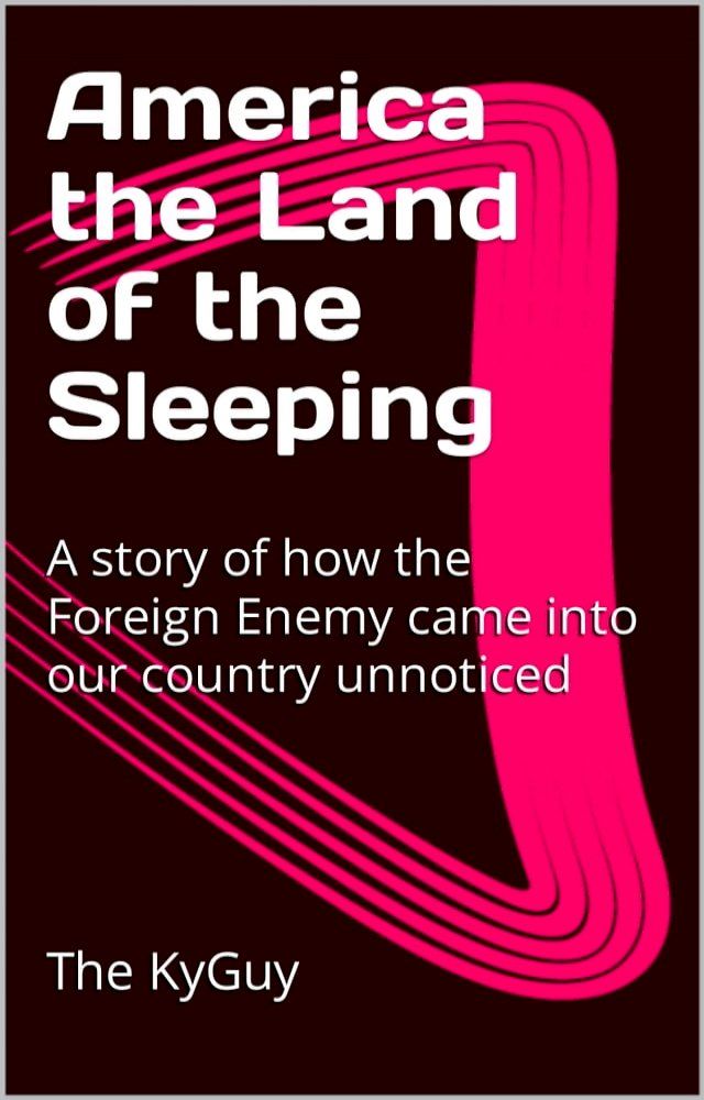  America the Land of the Sleeping(Kobo/電子書)