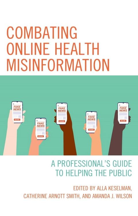 Combating Online Health Misinformation(Kobo/電子書)