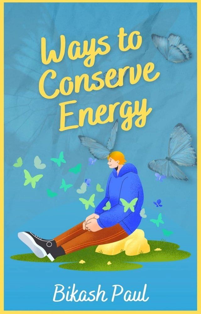  Ways to Conserve Energy(Kobo/電子書)