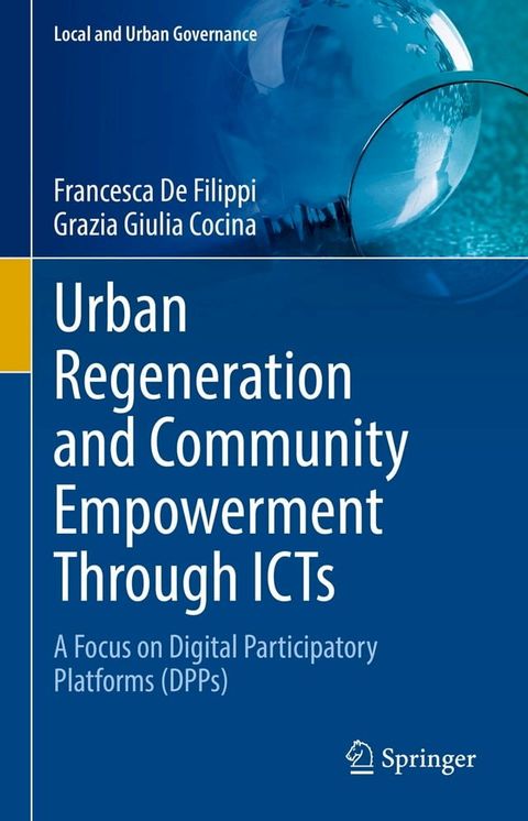 Urban Regeneration and Community Empowerment Through ICTs(Kobo/電子書)