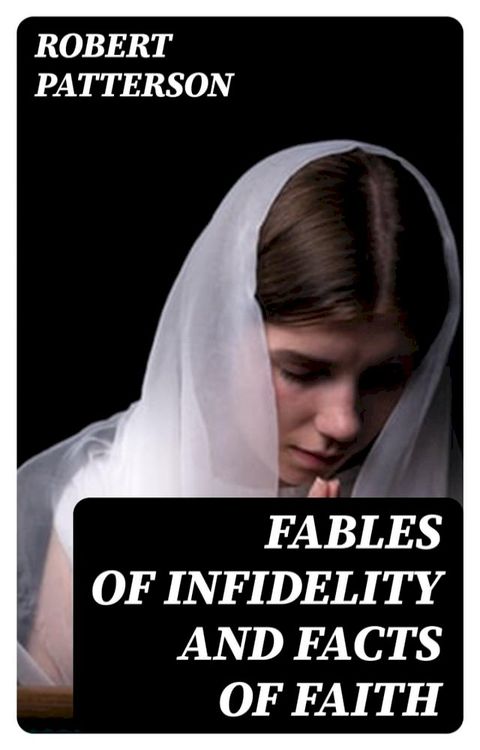 Fables of Infidelity and Facts of Faith(Kobo/電子書)