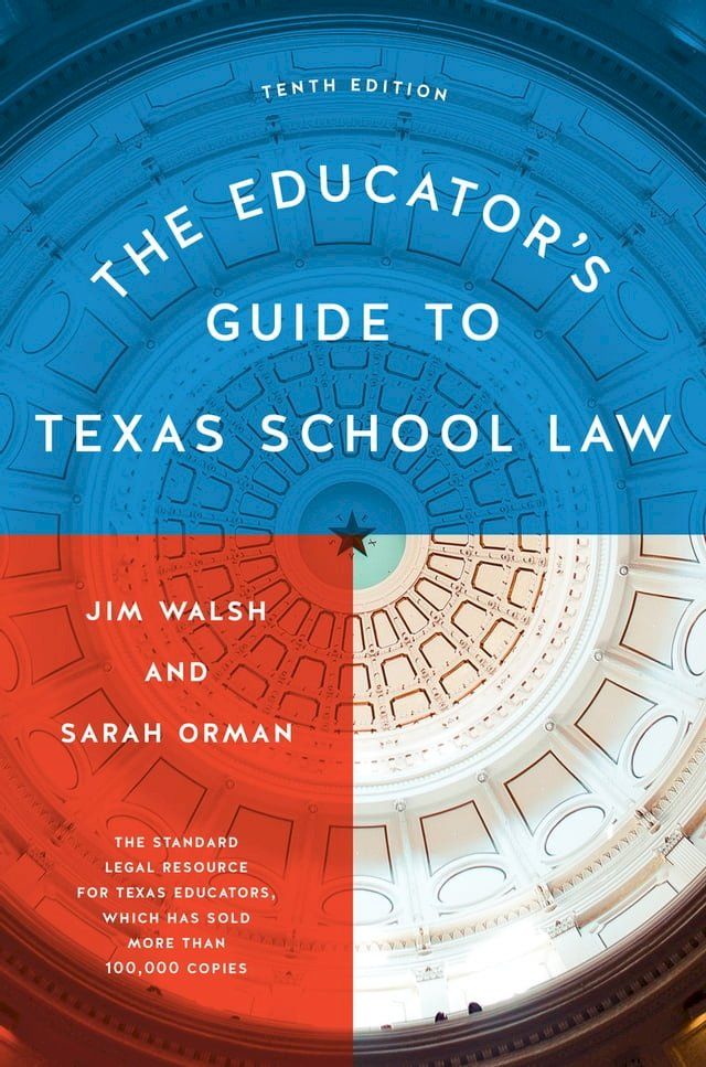  The Educator's Guide to Texas School Law(Kobo/電子書)