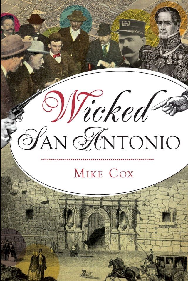  Wicked San Antonio(Kobo/電子書)