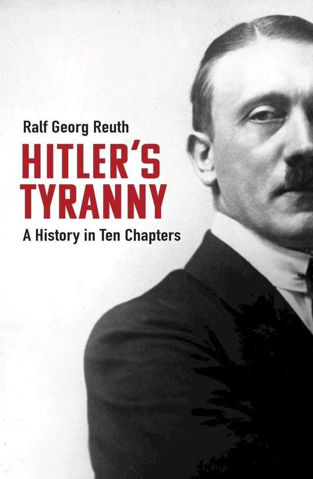  Hitler's Tyranny(Kobo/電子書)