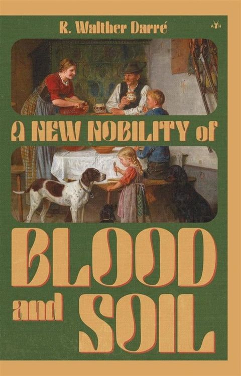 A New Nobility of Blood and Soil(Kobo/電子書)