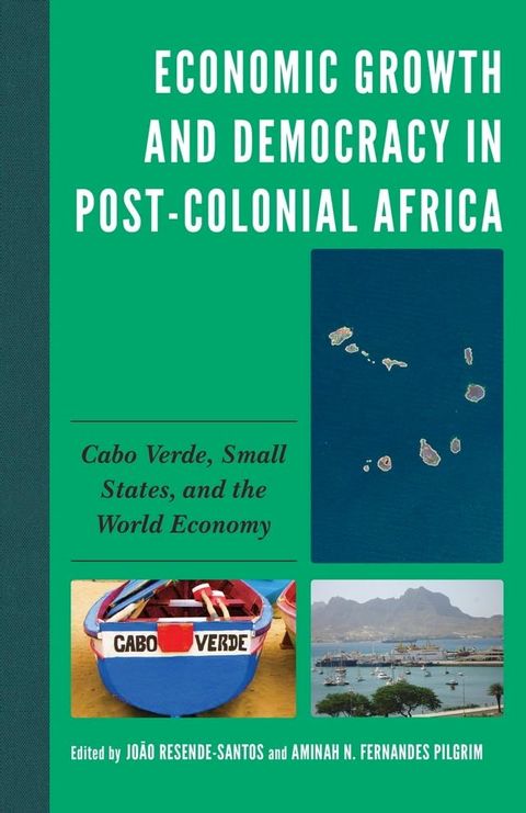 Economic Growth and Democracy in Post-Colonial Africa(Kobo/電子書)