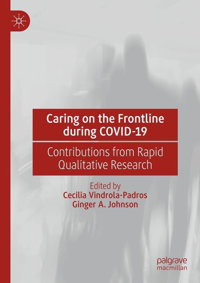  Caring on the Frontline during COVID-19(Kobo/電子書)