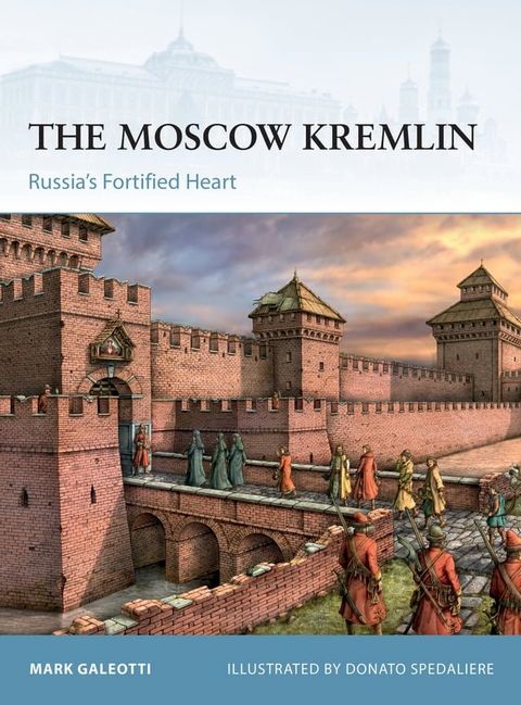 The Moscow Kremlin(Kobo/電子書)