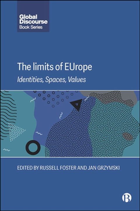 The Limits of EUrope(Kobo/電子書)