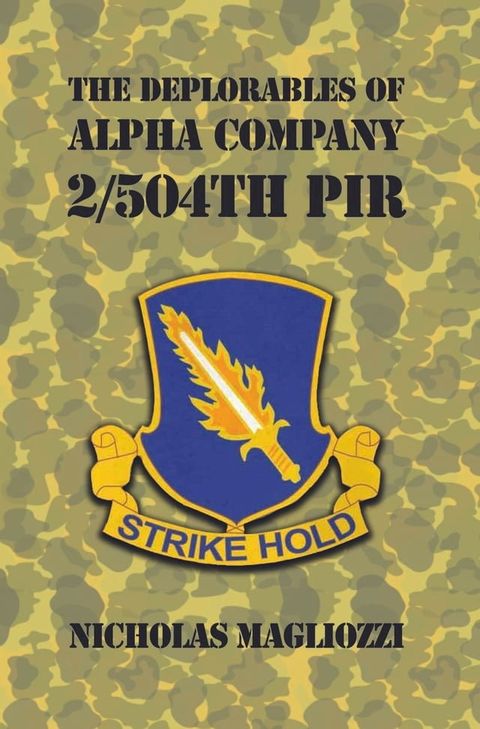 The Deplorables of Alpha Company 2/504th PIR(Kobo/電子書)