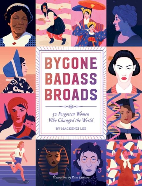 Bygone Badass Broads(Kobo/電子書)