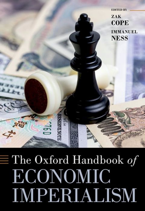 The Oxford Handbook of Economic Imperialism(Kobo/電子書)