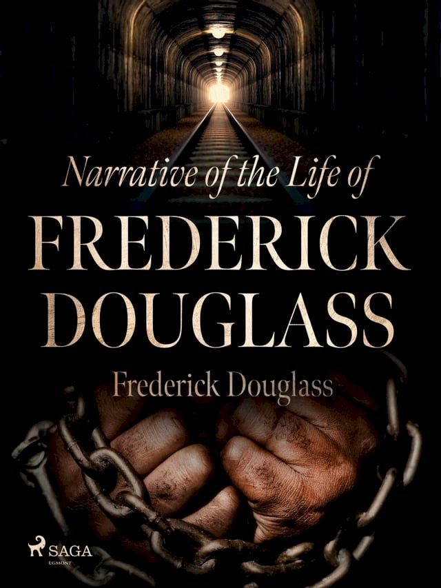  Narrative of the Life of Frederick Douglass(Kobo/電子書)