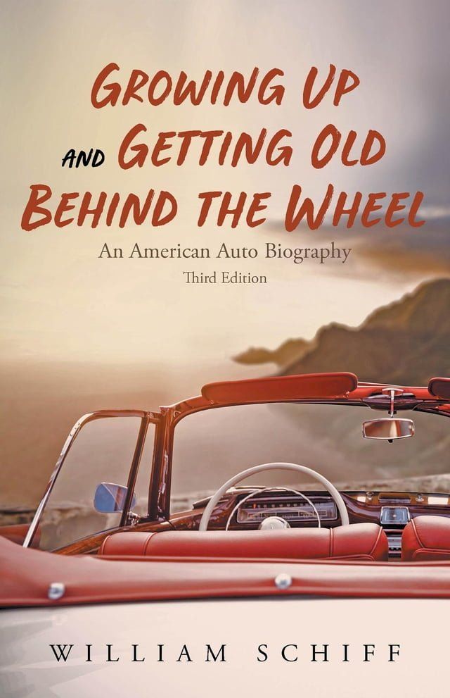  Growing Up and Getting Old Behind the Wheel(Kobo/電子書)