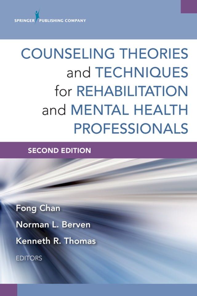  Counseling Theories and Techniques for Rehabilitation and Mental Health Professionals(Kobo/電子書)