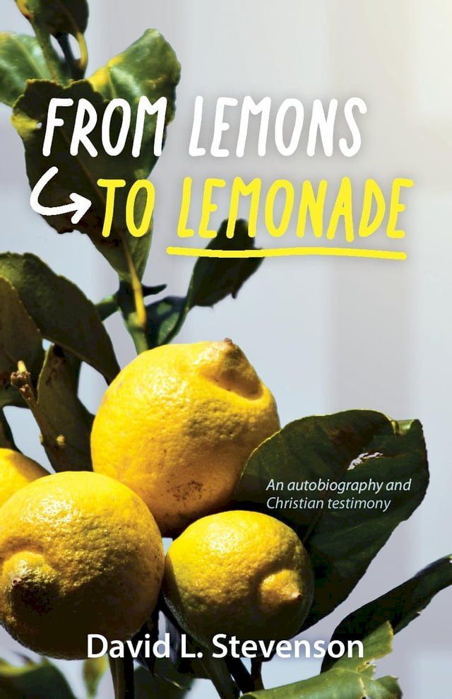  From Lemons to Lemonade(Kobo/電子書)