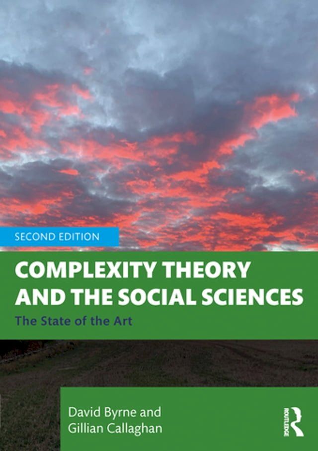  Complexity Theory and the Social Sciences(Kobo/電子書)