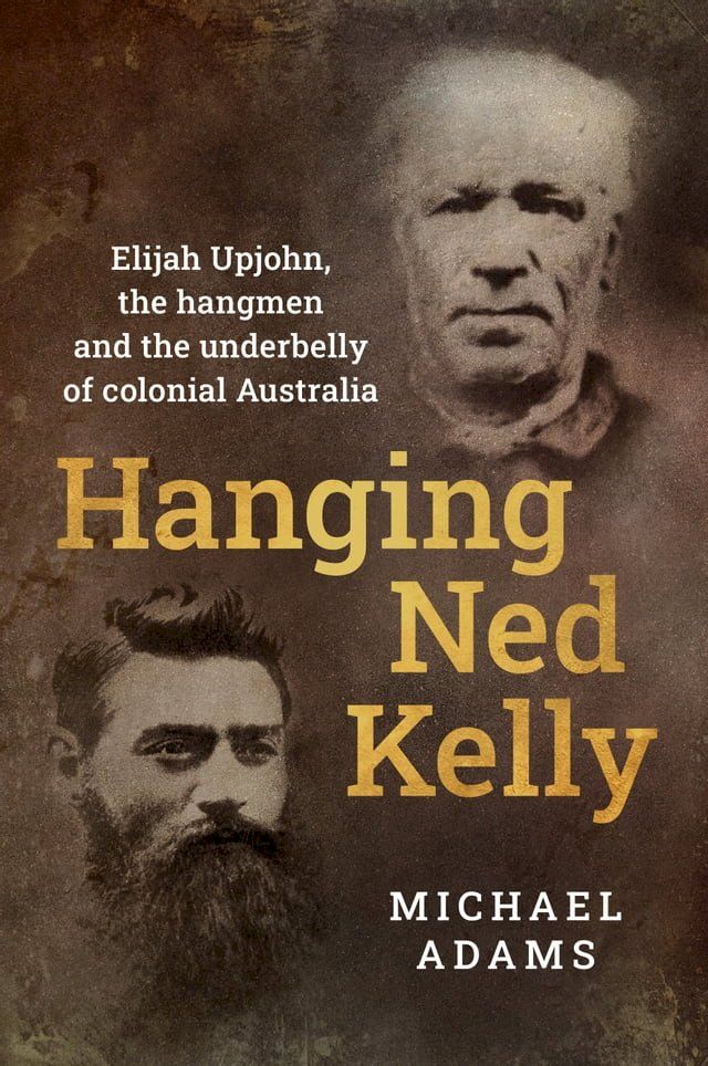  Hanging Ned Kelly(Kobo/電子書)