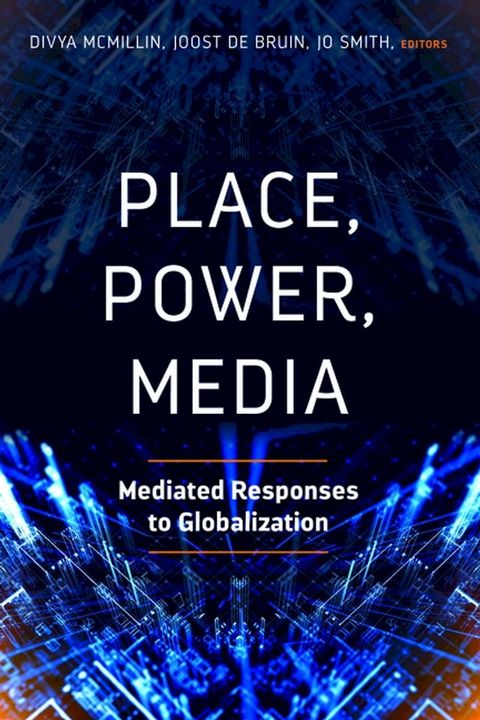 Place, Power, Media(Kobo/電子書)