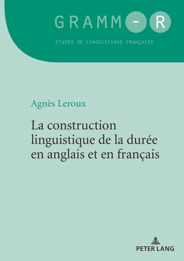  La construction linguistique de la durée en anglais et en français(Kobo/電子書)