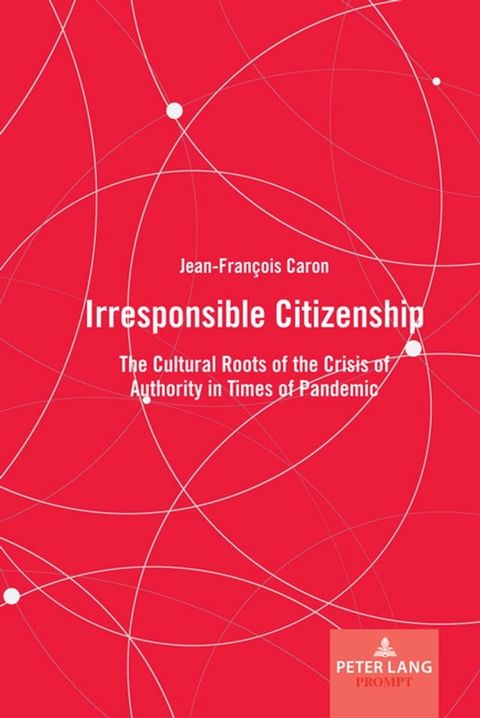 Irresponsible Citizenship(Kobo/電子書)