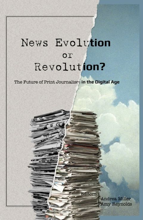 News Evolution or Revolution?(Kobo/電子書)