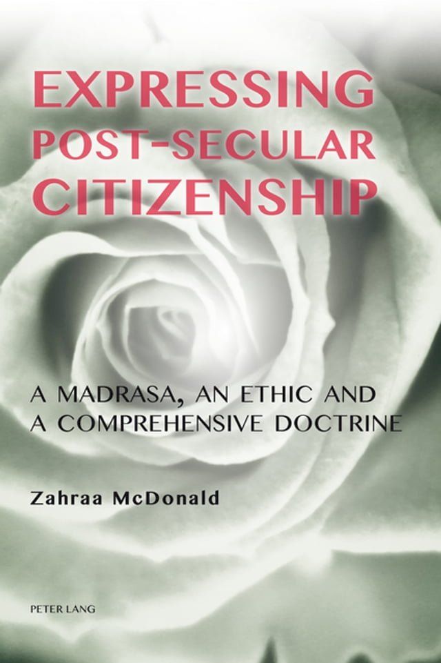  Expressing Post-Secular Citizenship(Kobo/電子書)