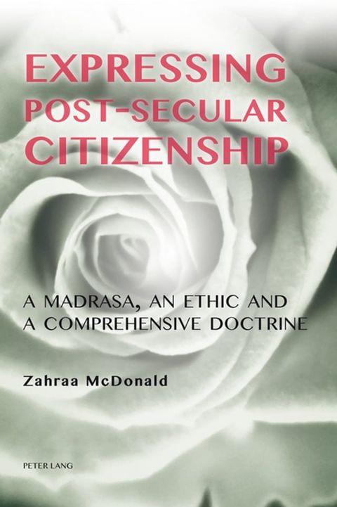 Expressing Post-Secular Citizenship(Kobo/電子書)