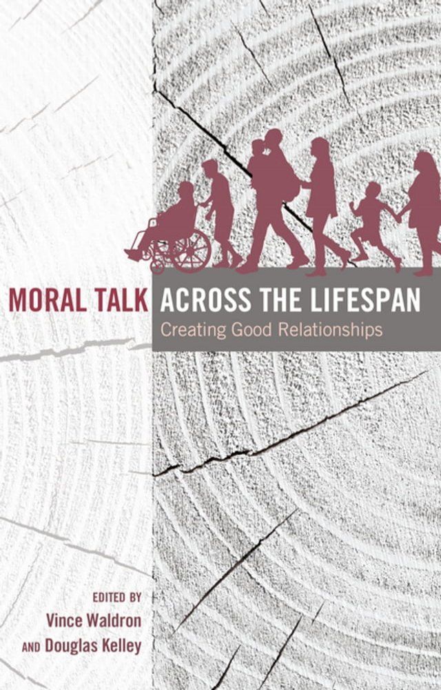  Moral Talk Across the Lifespan(Kobo/電子書)