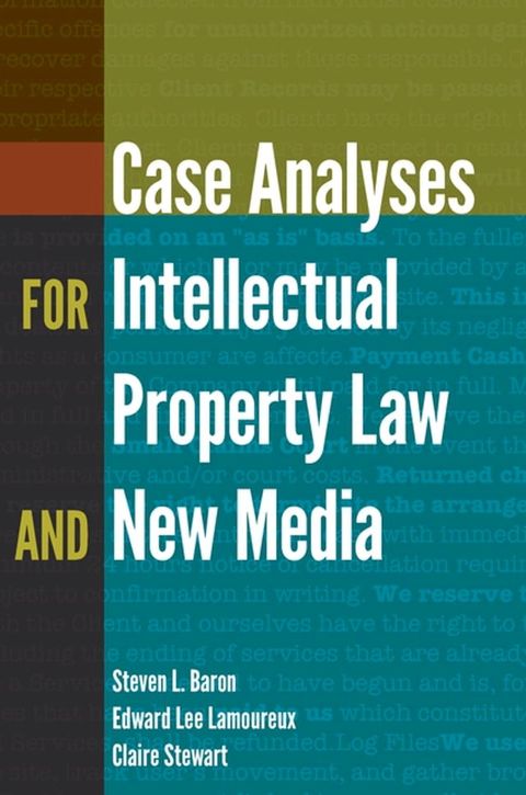 Case Analyses for Intellectual Property Law and New Media(Kobo/電子書)