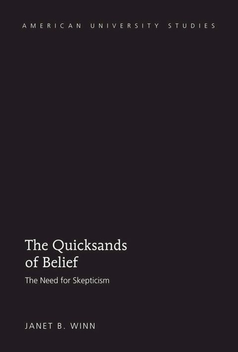 The Quicksands of Belief(Kobo/電子書)