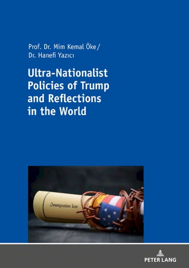  Ultra-Nationalist Policies of Trump and Reflections in the World(Kobo/電子書)