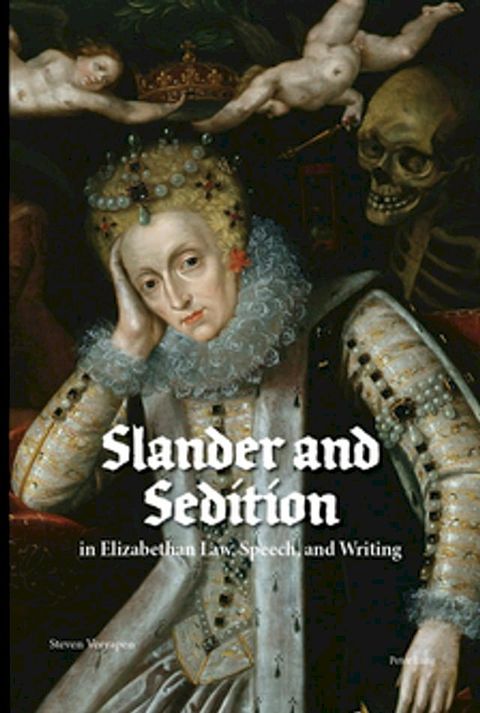 Slander and Sedition in Elizabethan Law, Speech, and Writing(Kobo/電子書)